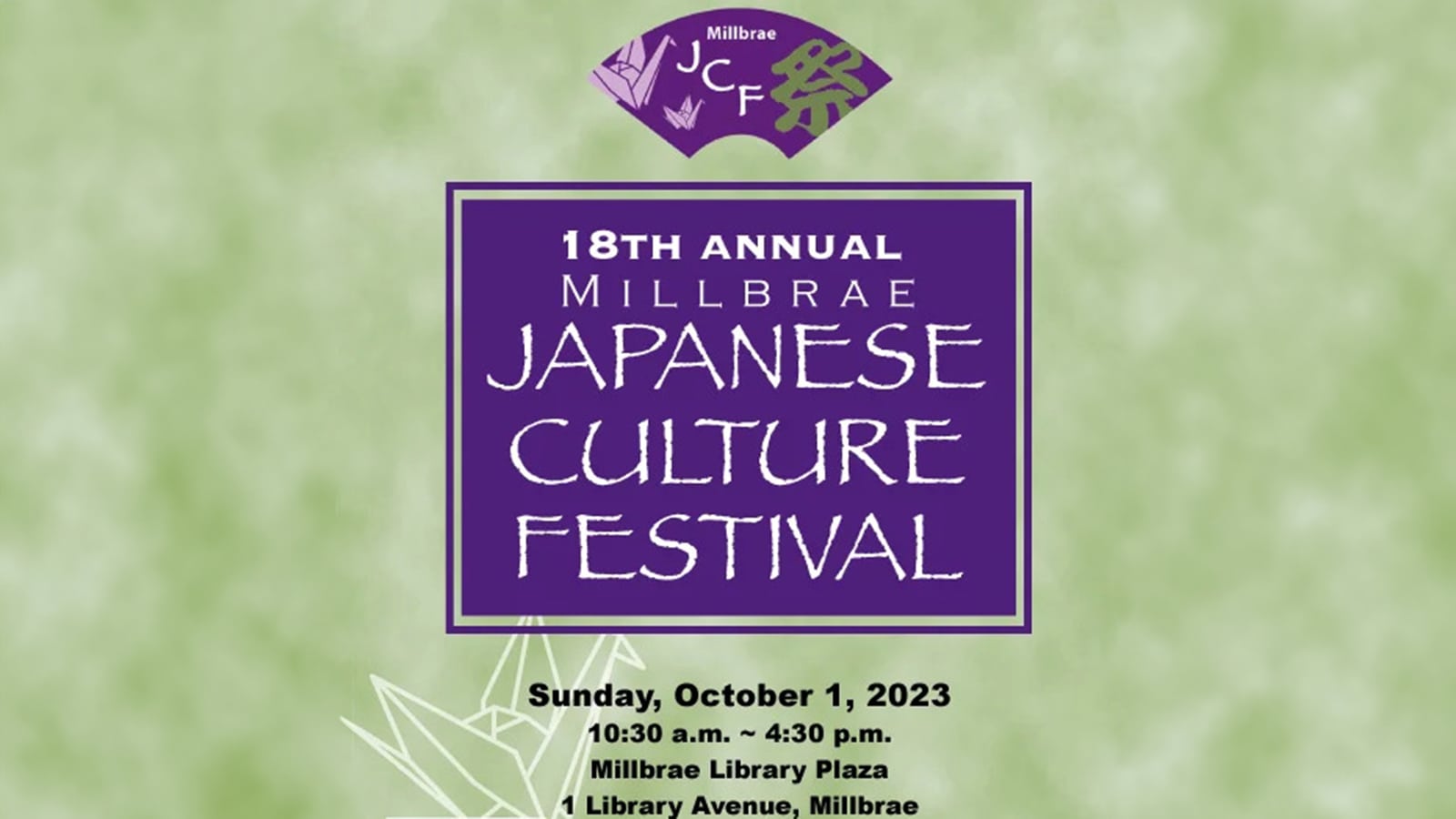 18th Annual Millbrae Japanese Culture Festival flyer.