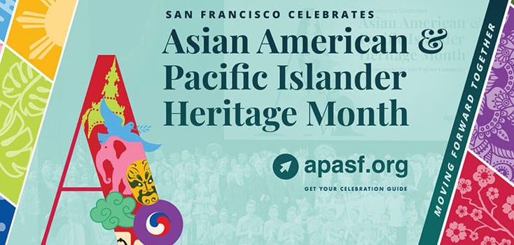 Promotional poster for san francisco's asian american & pacific islander heritage month, featuring colorful abstract designs and event details.