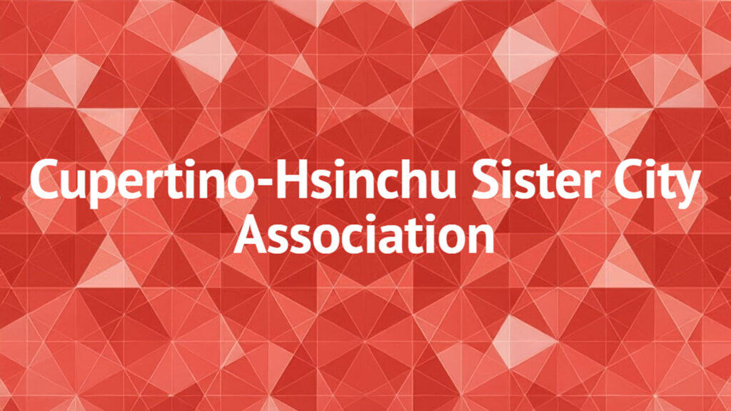 Text over a red geometric background reads: "Cupertino-Hsinchu Sister City Association."