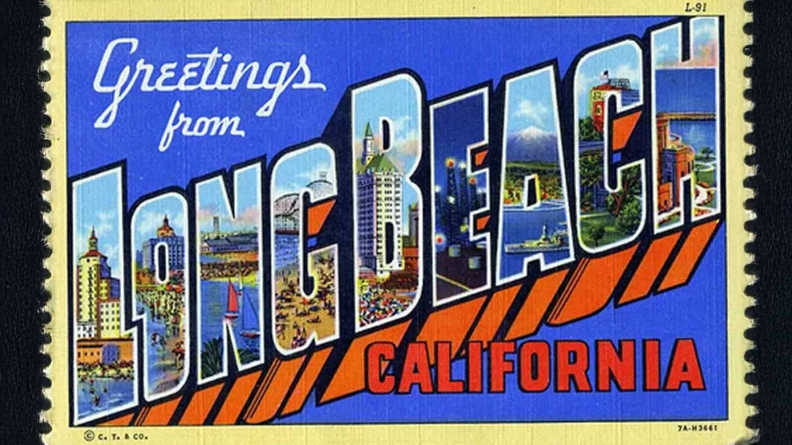 Vintage postcard reading "Greetings from Long Beach, California" with images of local landmarks inside the letters.