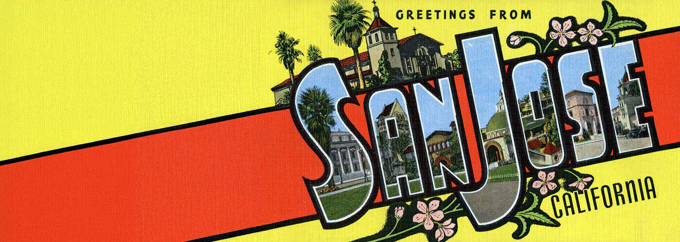 Vintage postcard with "Greetings from San Jose, California" in large letters, featuring images of local landmarks and floral decorations on a yellow and red background.