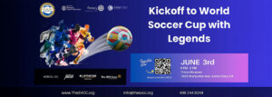 Banner for "Kickoff to World Soccer Cup with Legends" event on June 3rd, 6–8 PM at Triton Museum, Santa Clara, CA, with sponsor logos and a colorful soccer-themed graphic.